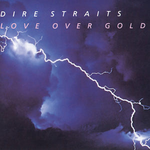 Pochette_Dire_Straits-Love_over_Gold-1981